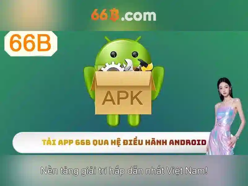 66b: khái niệm, ứng dụng và ý nghĩa 1 Đăng Nhập